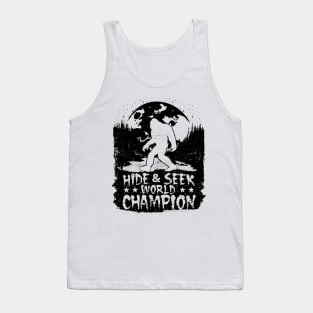 Hide And Seek World Champion Bigfoot Tank Top